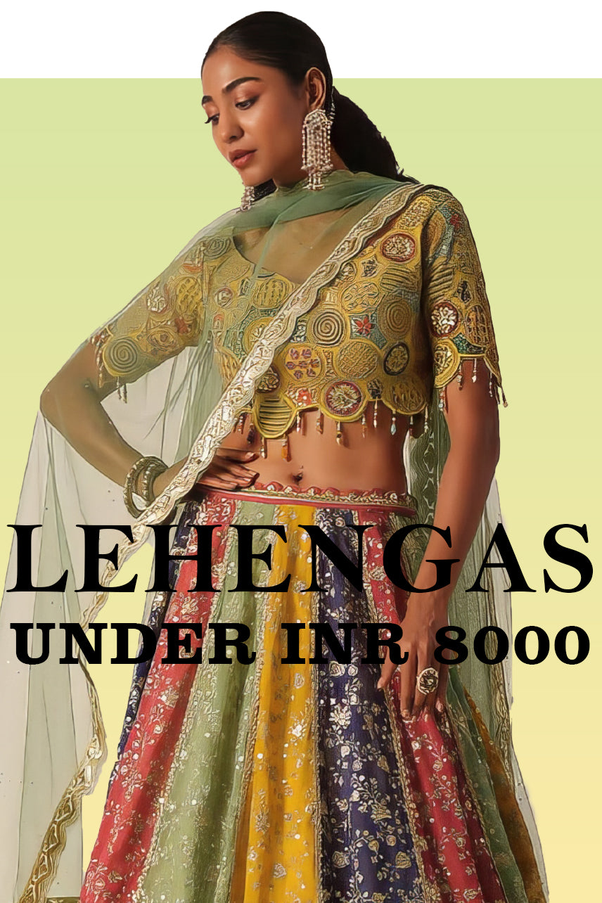 LEHENGAS UNDER ₹8000